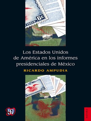 cover image of Los Estados Unidos de América en los informes presidenciales de México